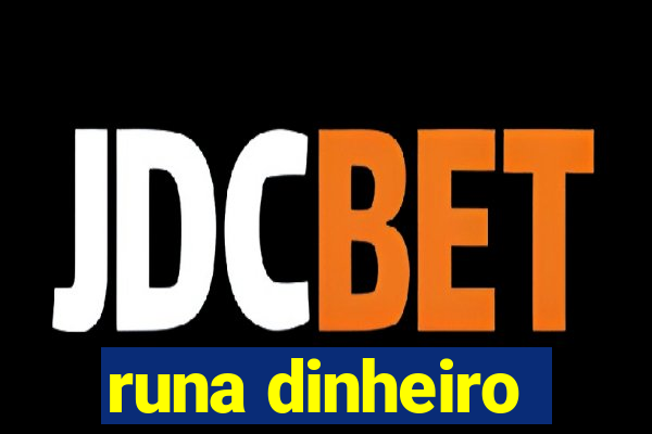 runa dinheiro